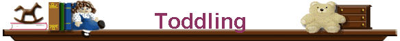 Toddling