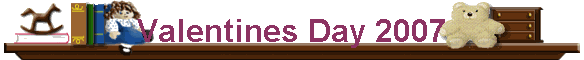 Valentines Day 2007